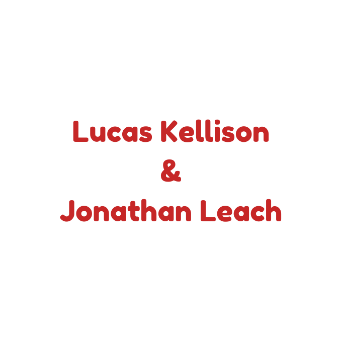 Lucas Kellison and Jonathan Leach